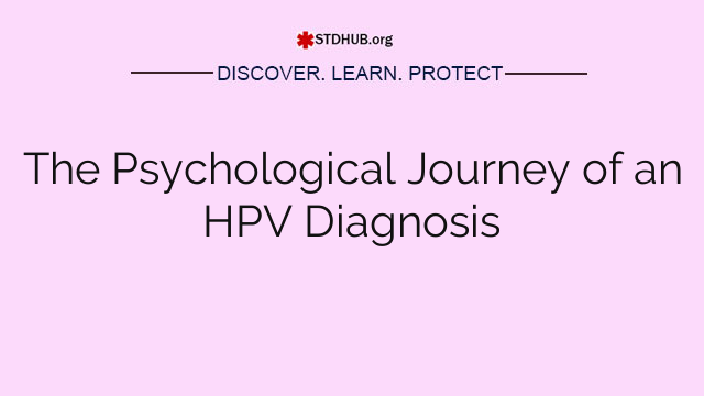 The Psychological Journey of an HPV Diagnosis