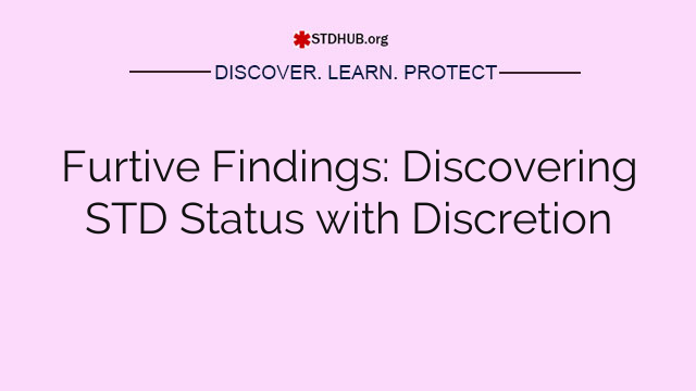 Furtive Findings: Discovering STD Status with Discretion