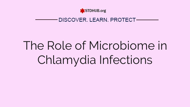 The Role of Microbiome in Chlamydia Infections