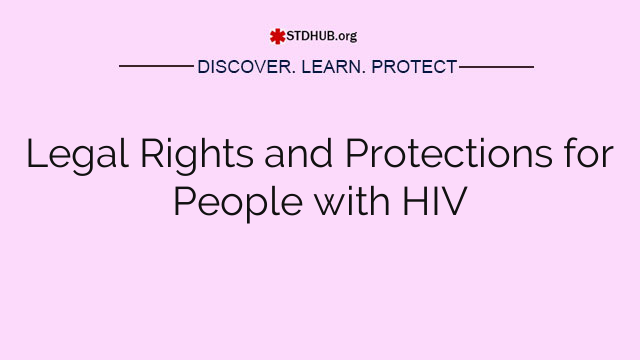 Legal Rights and Protections for People with HIV