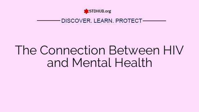 The Connection Between HIV and Mental Health