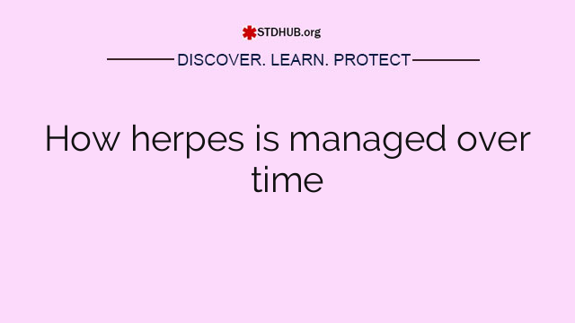 How herpes is managed over time