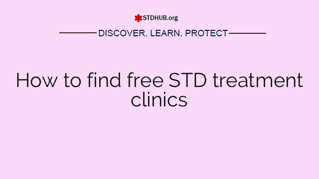 How to find free STD treatment clinics