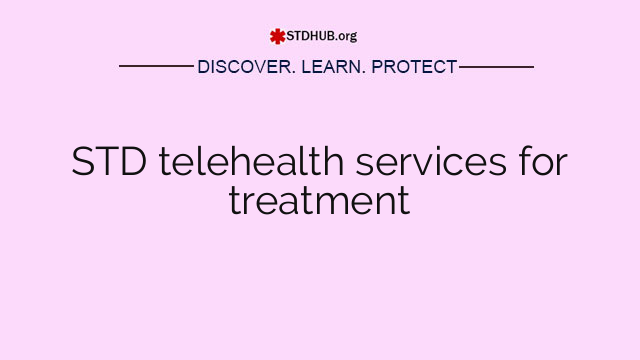 STD telehealth services for treatment