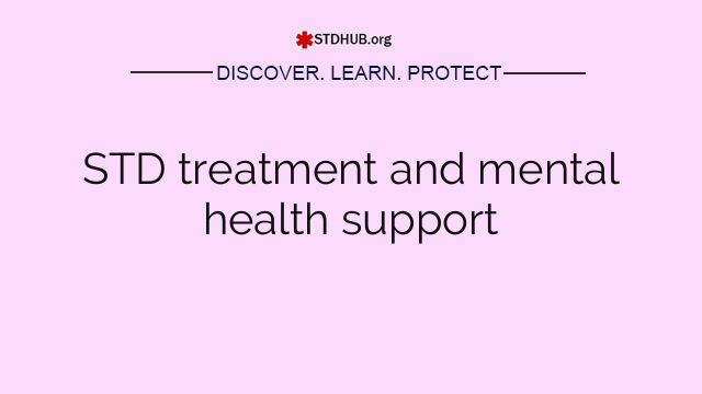 STD treatment and mental health support