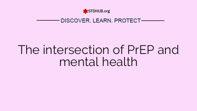 The intersection of PrEP and mental health