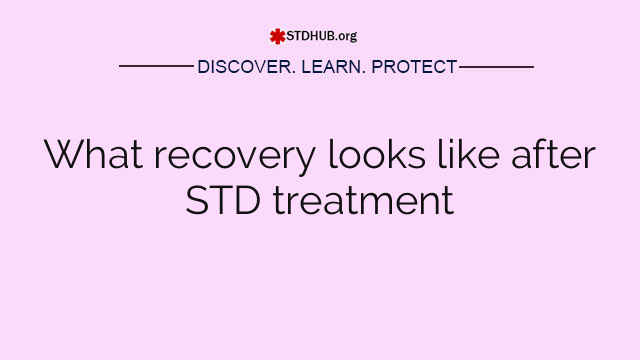 What recovery looks like after STD treatment