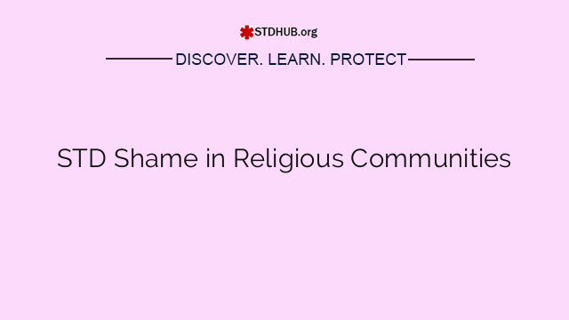 STD Shame in Religious Communities